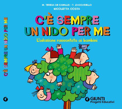 C'é sempre un nido per me - L'adozione raccontata ai bambini